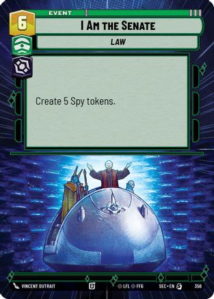 I Am the Senate (356) (Hyperspace) (356) [Secrets of Power] - Fantasy Flight Games - Card Brawlers | Quebec | Canada |
