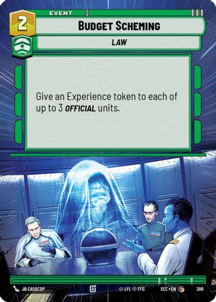 Budget Scheming (388) (Hyperspace) (388) [Secrets of Power] - Fantasy Flight Games - Card Brawlers | Quebec | Canada |