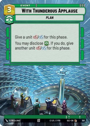 With Thunderous Applause (393) (Hyperspace) (393) [Secrets of Power] - Fantasy Flight Games - Card Brawlers | Quebec | Canada |
