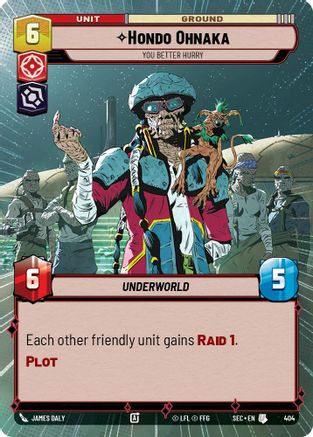 Hondo Ohnaka - You Better Hurry (Hyperspace) (404) (404) [Secrets of Power] - Fantasy Flight Games - Card Brawlers | Quebec | Canada |