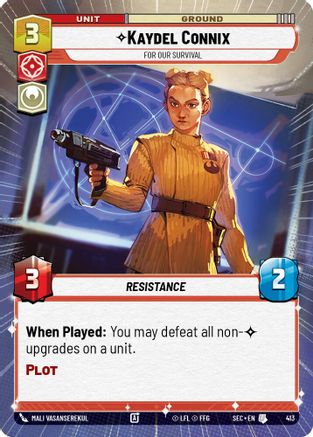 Kaydel Connix - For Our Survival (Hyperspace) (413) (413) [Secrets of Power] - Fantasy Flight Games - Card Brawlers | Quebec | Canada |