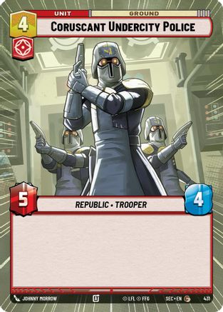 Coruscant Undercity Police (431) (Hyperspace) (431) [Secrets of Power] - Fantasy Flight Games - Card Brawlers | Quebec | Canada |