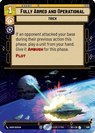 Fully Armed and Operational (458) (Hyperspace) (458) [Secrets of Power] - Fantasy Flight Games - Card Brawlers | Quebec | Canada |