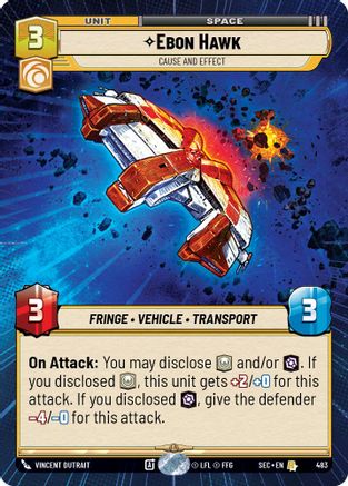 Ebon Hawk - Cause and Effect (Hyperspace) (483) (483) [Secrets of Power] - Fantasy Flight Games - Card Brawlers | Quebec | Canada |