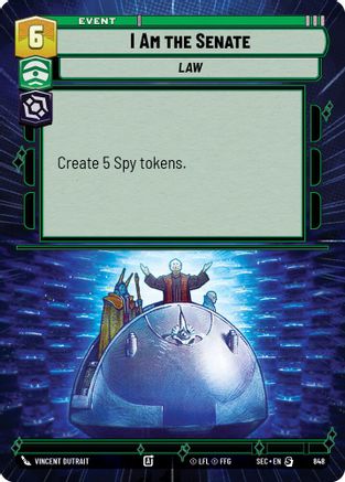 I Am the Senate (848) (Hyperspace Foil) (848) [Secrets of Power] - Fantasy Flight Games - Card Brawlers | Quebec | Canada |