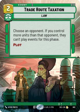 Trade Route Taxation (882) (Hyperspace Foil) (882) [Secrets of Power] - Fantasy Flight Games - Card Brawlers | Quebec | Canada |