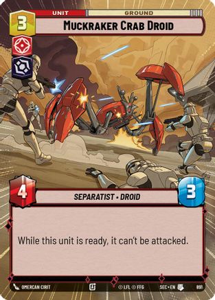 Muckraker Crab Droid (891) (Hyperspace Foil) (891) [Secrets of Power] - Fantasy Flight Games - Card Brawlers | Quebec | Canada |