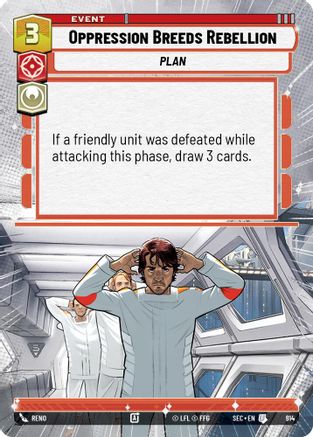 Oppression Breeds Rebellion (914) (Hyperspace Foil) (914) [Secrets of Power] - Fantasy Flight Games - Card Brawlers | Quebec | Canada |