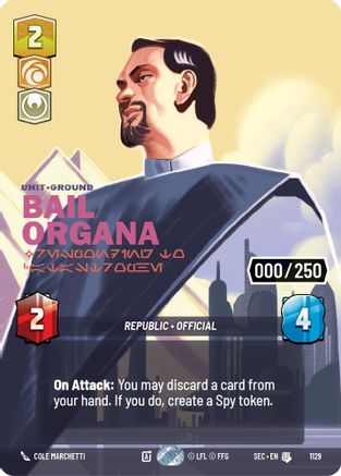 Bail Organa - Responding to Catastrophe (Serialized) (1129) (1129) [Secrets of Power] - Fantasy Flight Games - Card Brawlers | Quebec | Canada |