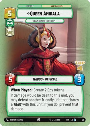 Queen Amidala - Championing Her People (Top 4) (28) (28) [Organized Play Promos] - Fantasy Flight Games - Card Brawlers | Quebec | Canada |