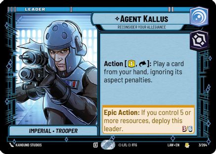 Agent Kallus - Reconsider Your Allegiance (3/264) - A Lawless Time - A Lawless Time - Card Brawlers | Quebec | Canada |