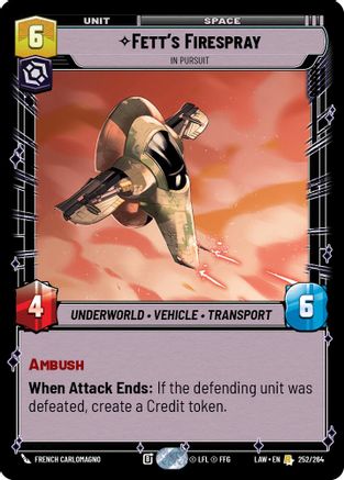 Fett's Firespray - In Pursuit (252/264) - A Lawless Time - A Lawless Time - Card Brawlers | Quebec | Canada |