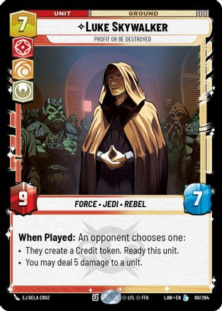 Luke Skywalker - Profit or Be Destroyed (80/264) - A Lawless Time - A Lawless Time - Card Brawlers | Quebec | Canada |