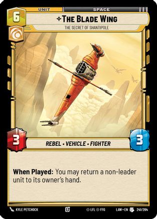 The Blade Wing - The Secret of Shantipole (241/264) - A Lawless Time - A Lawless Time - Card Brawlers | Quebec | Canada |