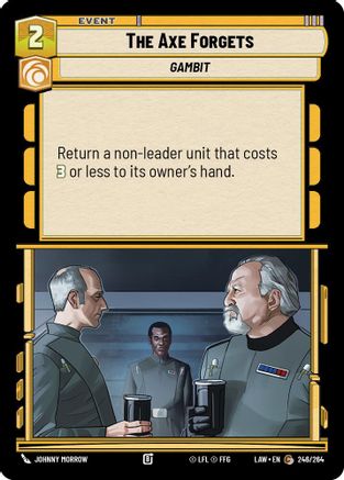 The Axe Forgets (248/264) - A Lawless Time - A Lawless Time - Card Brawlers | Quebec | Canada |