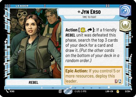 Jyn Erso - Time to Fight (5/264) - A Lawless Time - A Lawless Time - Card Brawlers | Quebec | Canada |