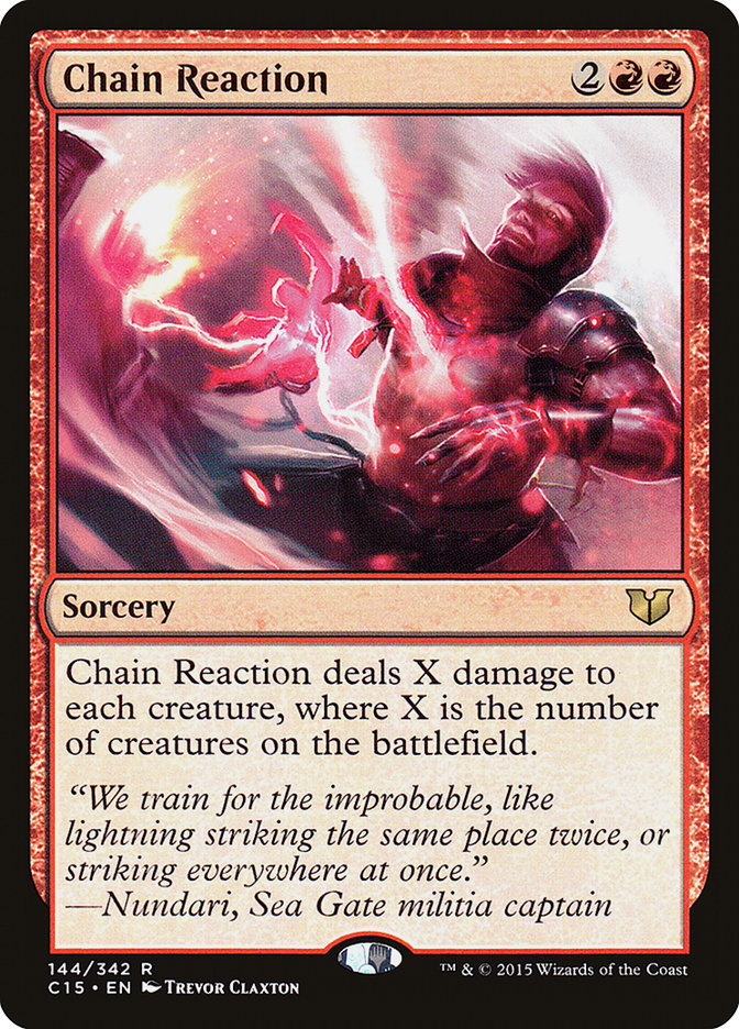 Chain Reaction [Commander 2015] - Magic: The Gathering - Card Brawlers | Quebec | Canada |
