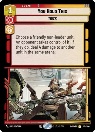 You Hold This (85/264) - A Lawless Time - A Lawless Time - Card Brawlers | Quebec | Canada |