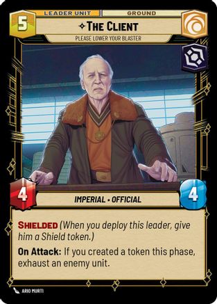 The Client - Please Lower Your Blaster (16/264) - A Lawless Time - A Lawless Time - Card Brawlers | Quebec | Canada |