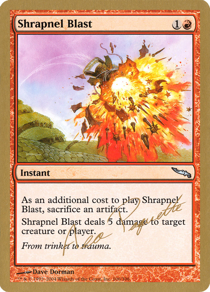 Shrapnel Blast (Aeo Paquette) [World Championship Decks 2004] - Magic: The Gathering - Card Brawlers | Quebec | Canada |