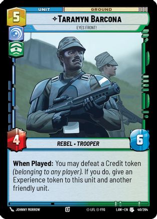 Taramyn Barcona - Eyes Front! (40/264) - A Lawless Time - A Lawless Time - Card Brawlers | Quebec | Canada |