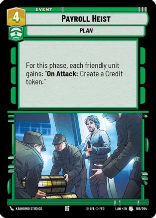 Payroll Heist (169/264) - A Lawless Time - A Lawless Time - Card Brawlers | Quebec | Canada |