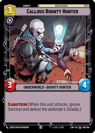 Callous Bounty Hunter (250/264) - A Lawless Time - A Lawless Time - Card Brawlers | Quebec | Canada |