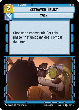 Betrayed Trust (130/264) - A Lawless Time - A Lawless Time - Card Brawlers | Quebec | Canada |