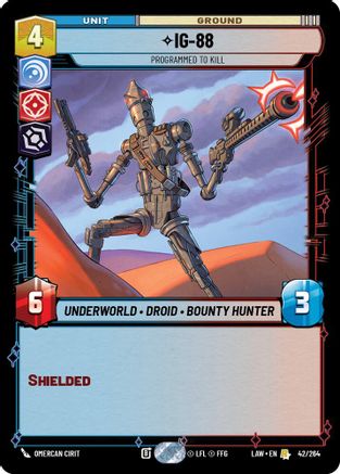 IG-88 - Programmed to Kill (42/264) - A Lawless Time - A Lawless Time - Card Brawlers | Quebec | Canada |