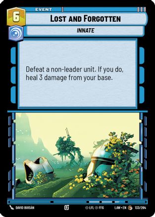 Lost and Forgotten (133/264) - A Lawless Time - A Lawless Time - Card Brawlers | Quebec | Canada |