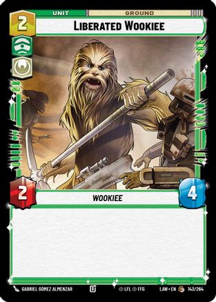 Liberated Wookie (143/264) - A Lawless Time - A Lawless Time - Card Brawlers | Quebec | Canada |