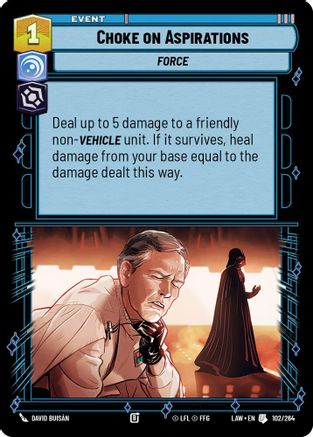 Choke on Aspirations (102/264) - A Lawless Time - A Lawless Time - Card Brawlers | Quebec | Canada |