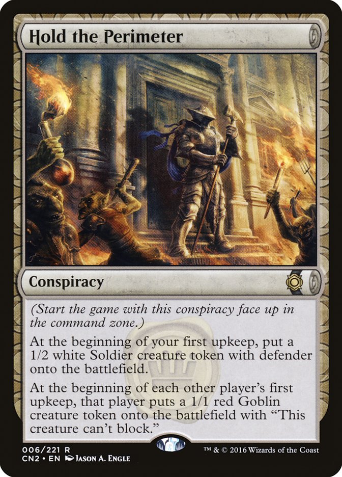 Hold the Perimeter [Conspiracy: Take the Crown] - Magic: The Gathering - Card Brawlers | Quebec | Canada |
