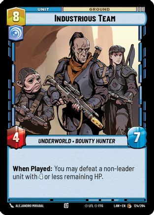 Industrious Team (124/264) - A Lawless Time - A Lawless Time - Card Brawlers | Quebec | Canada |