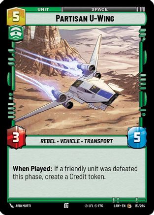 Partisan U-Wing (161/264) - A Lawless Time - A Lawless Time - Card Brawlers | Quebec | Canada |