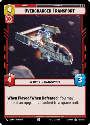 Overcharged Transport (195/264) - A Lawless Time - A Lawless Time - Card Brawlers | Quebec | Canada |