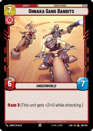 Ohnaka Gang Bandits (199/264) - A Lawless Time - A Lawless Time - Card Brawlers | Quebec | Canada |