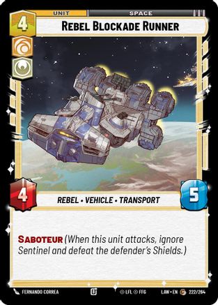 Rebel Blockade Runner (222/264) - A Lawless Time - A Lawless Time - Card Brawlers | Quebec | Canada |