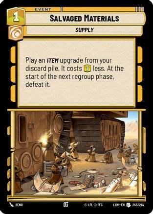 Salvaged Materials (245/264) - A Lawless Time - A Lawless Time - Card Brawlers | Quebec | Canada |