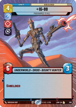 IG-88 - Programmed to Kill (Hyperspace) (306) - A Lawless Time - A Lawless Time - Card Brawlers | Quebec | Canada |