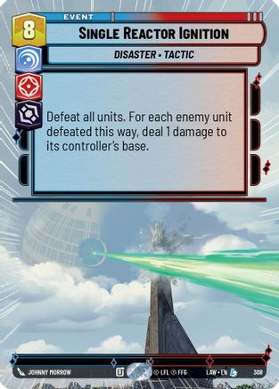 Single Reactor Ignition (Hyperspace) (308) - A Lawless Time - A Lawless Time - Card Brawlers | Quebec | Canada |
