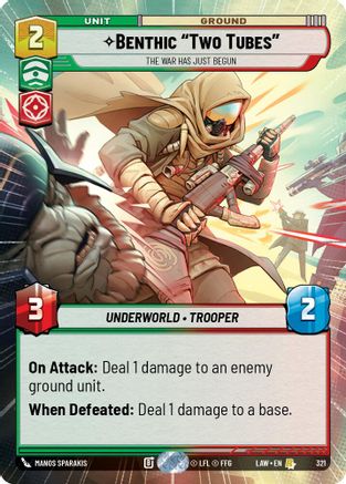 Benthic "Two Tubes" - The War Has Just Begun (Hyperspace) (321) - A Lawless Time - A Lawless Time - Card Brawlers | Quebec | Canada |
