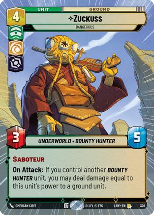 Zuckuss - Dangerous (Hyperspace) (328) - A Lawless Time - A Lawless Time - Card Brawlers | Quebec | Canada |