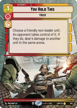 You Hold This (Hyperspace) (349) - A Lawless Time - A Lawless Time - Card Brawlers | Quebec | Canada |
