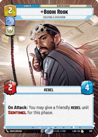 Bodhi Rook - Creating a Diversion (Hyperspace) (368) - A Lawless Time - A Lawless Time - Card Brawlers | Quebec | Canada |