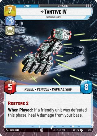 Tantive IV - Carrying Hope (Hyperspace) (373) - A Lawless Time - A Lawless Time - Card Brawlers | Quebec | Canada |