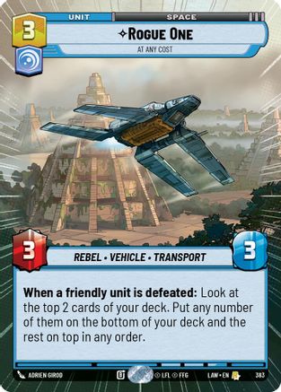 Rogue One - At Any Cost (Hyperspace) (383) - A Lawless Time - A Lawless Time - Card Brawlers | Quebec | Canada |