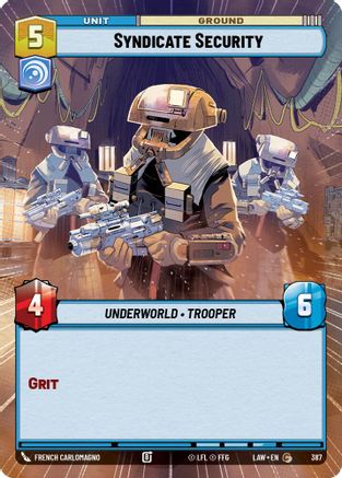 Syndicate Security (Hyperspace) (387) - A Lawless Time - A Lawless Time - Card Brawlers | Quebec | Canada |