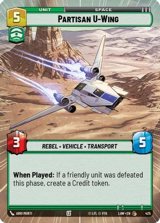 Partisan U-Wing (Hyperspace) (425) - A Lawless Time - A Lawless Time - Card Brawlers | Quebec | Canada |