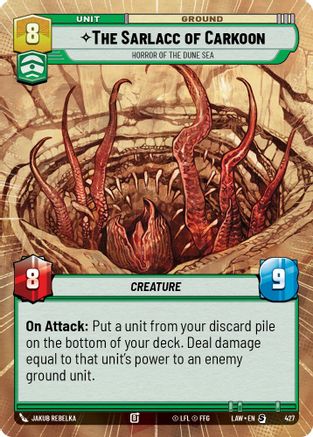 The Sarlacc of Carkoon - Horror of the Dune Sea (Hyperspace) (427) - A Lawless Time - A Lawless Time - Card Brawlers | Quebec | Canada |